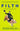 Irvine Welsh - Filth