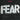 Fear - The Record