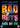 Will Smith / Martin Lawrence - Bad Boys: Ride Or Die