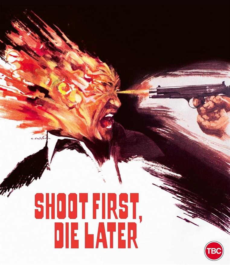 Shoot First,Die Later