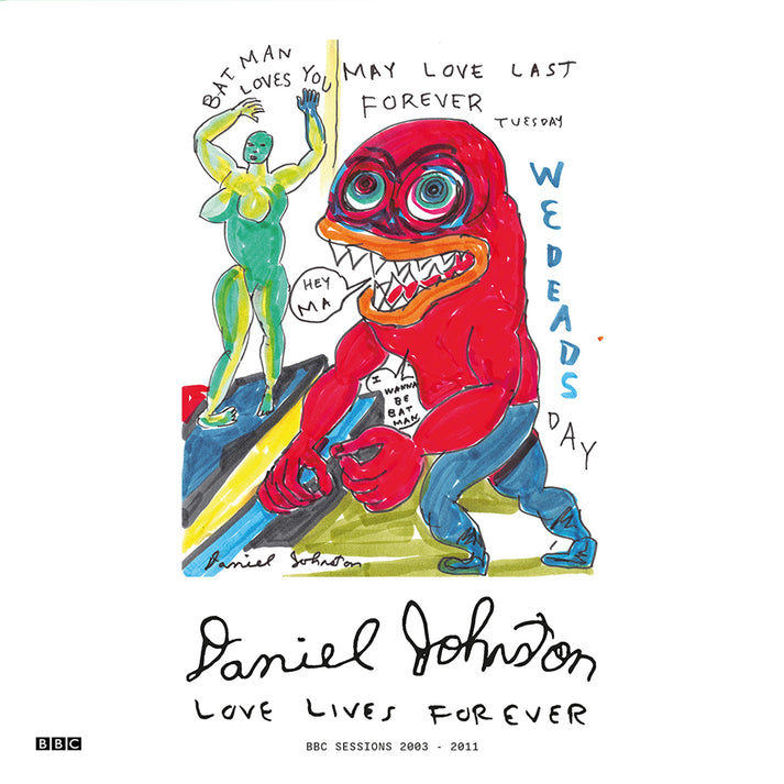 Love Lies Forever (BBC Sessions 2003-2011)