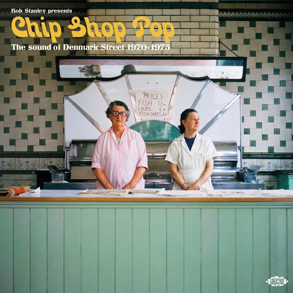 Bob Stanley Presents Chip Shop Pop: The Sound Of Denmark Street 1970-1975