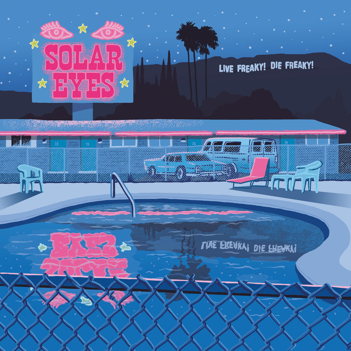 Live Freaky! Die Freaky!