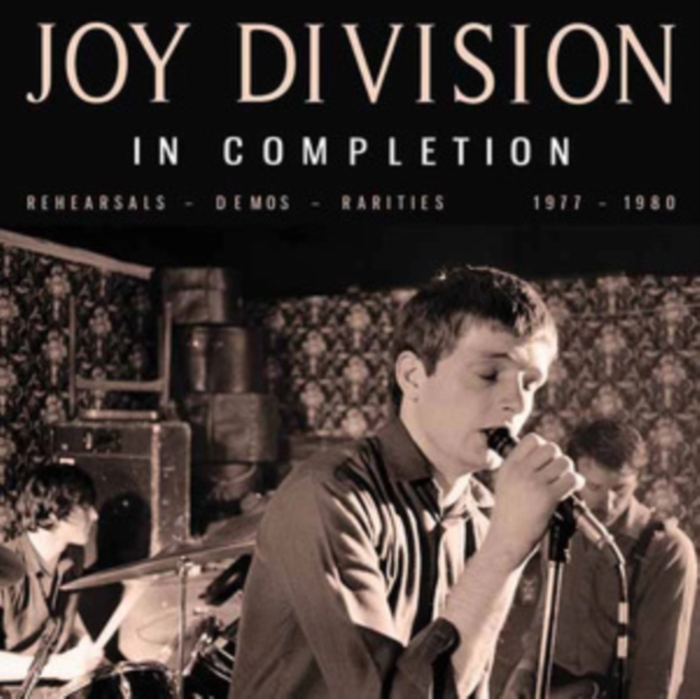In Completion (Rehearsals Demos & Rarities 1977-1980)